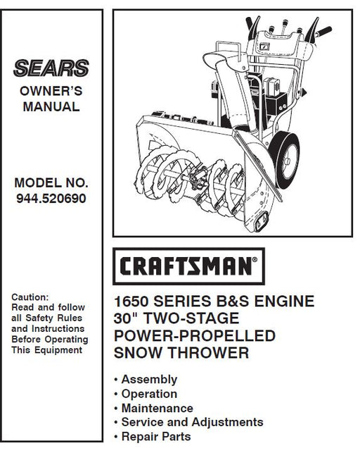 944.520690 Manual for Craftsman 30" Dual Stage Snowblower 1650