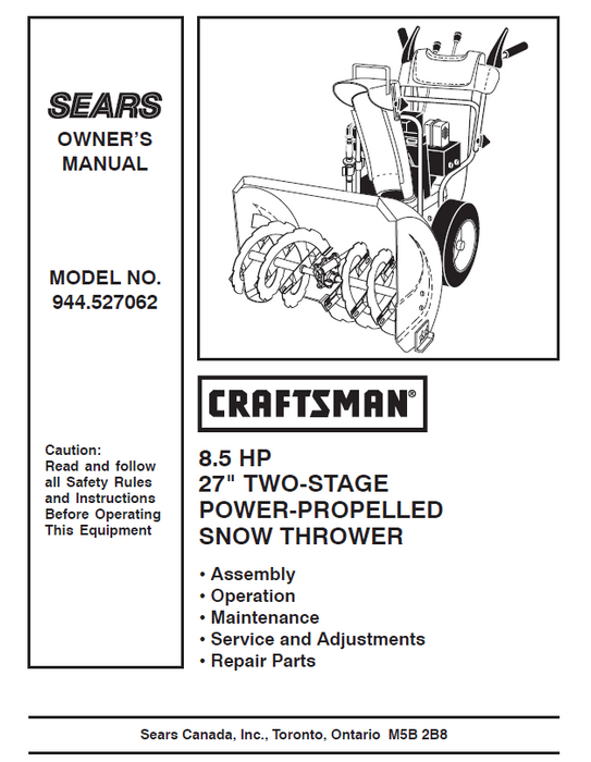 944.527062 Manual for Craftsman 27" Two-Stage Snow Thrower