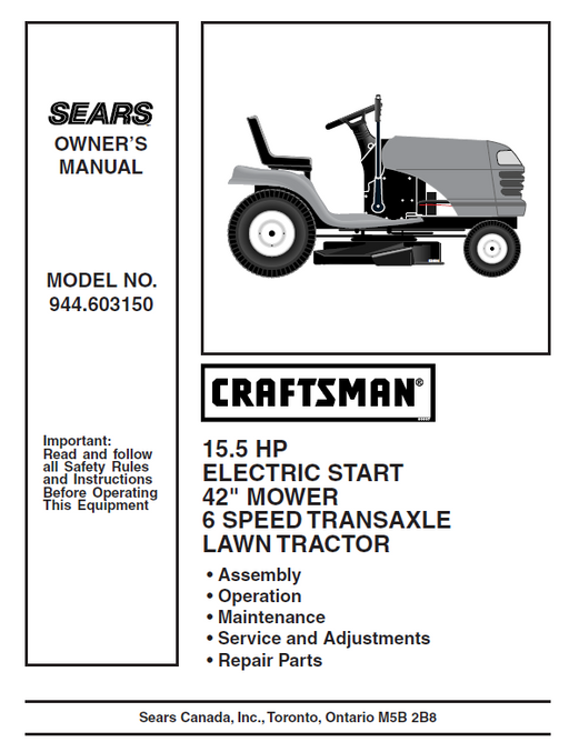 944.603150 Manual for Craftsman 15.5 HP 45" Lawn Tractor