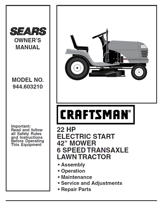 944.603210 Manual for Craftsman 22 HP 42" Lawn Tractor