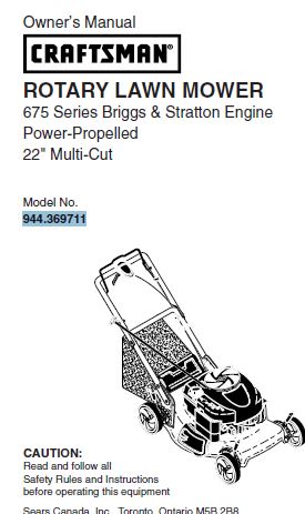 944.369711 Manual for Craftsman 22" Self-Propelled Lawn Mower with 675 Series Briggs & Stratton Engine